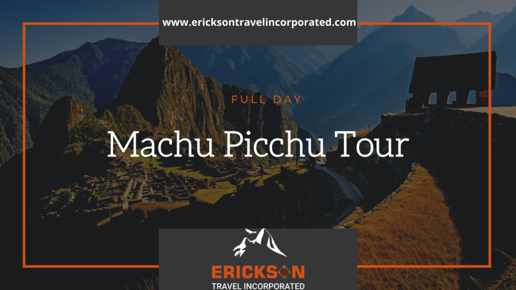 Machu Picchu Day Trip from Cusco