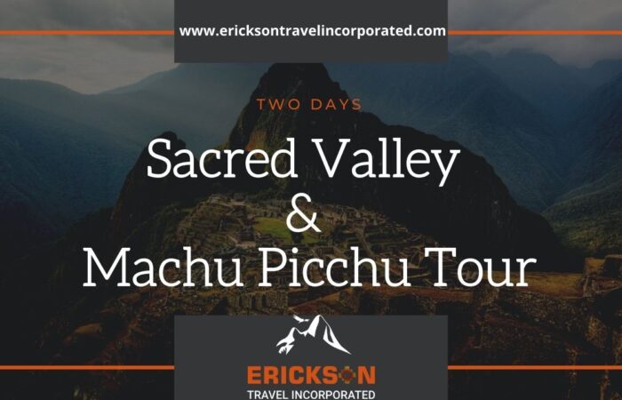 Sacred Valley and Machu Picchu Tour