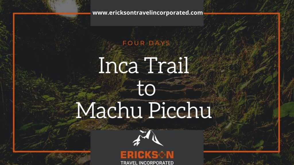 Inca Trail to Machu Picchu