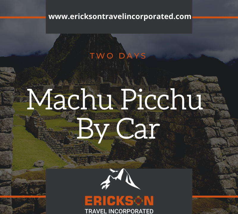 Machu Picchu By Car