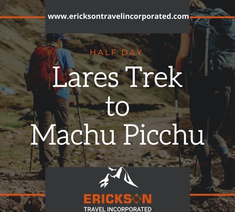 Lares Trek to Machu Picchu
