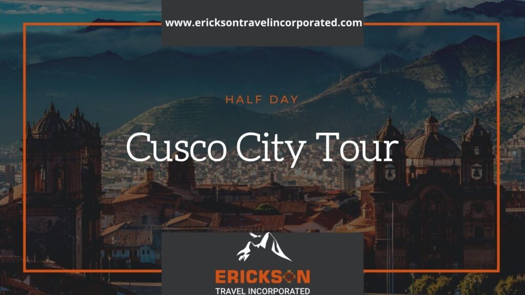 Cusco City Tour