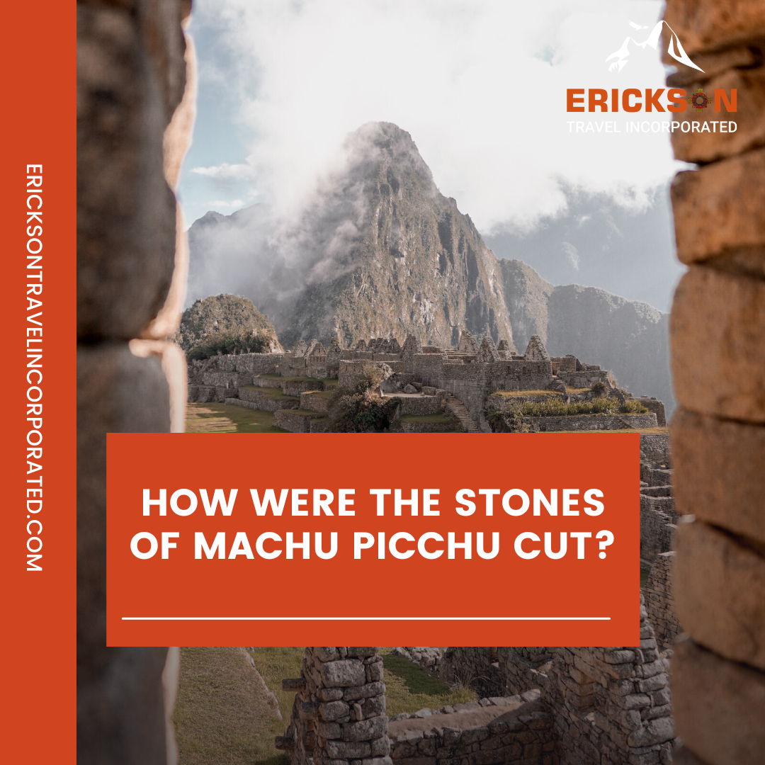 How were the stones of Machu Picchu cut?