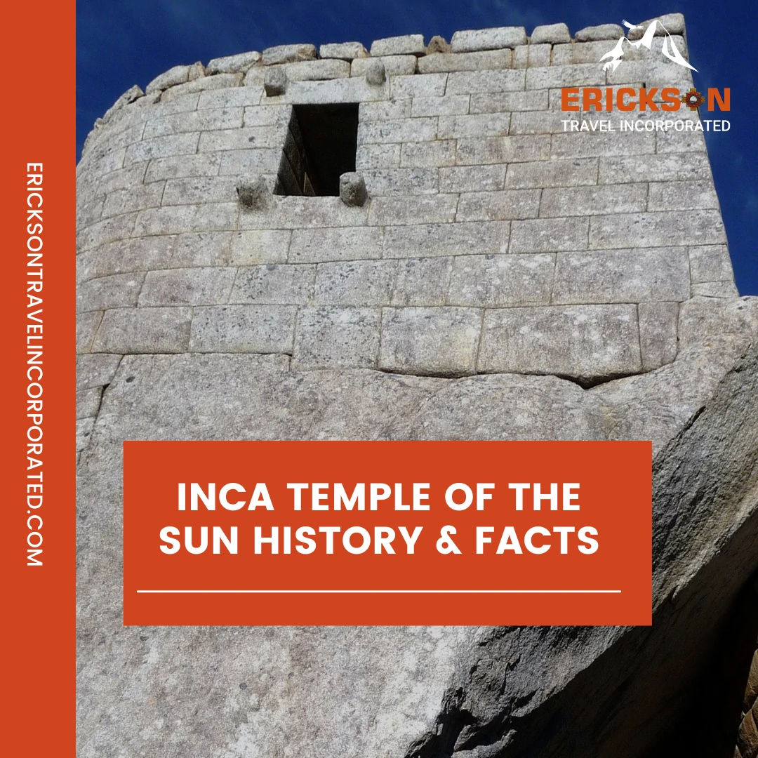 Inca Temple of the Sun History & Facts